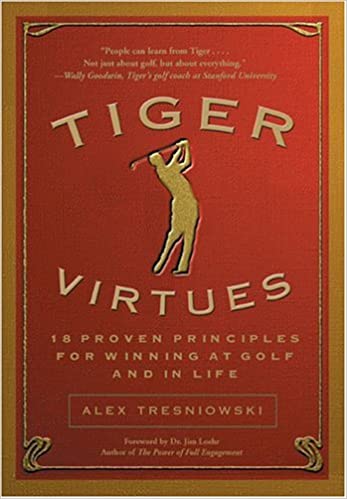 Tiger Virtues [Hardcover] (RARE BOOKS)