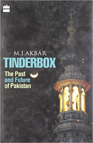Tinderbox -The Past and Future Of Pakistan [Hardcover] (rare books) [SIGN COPY]