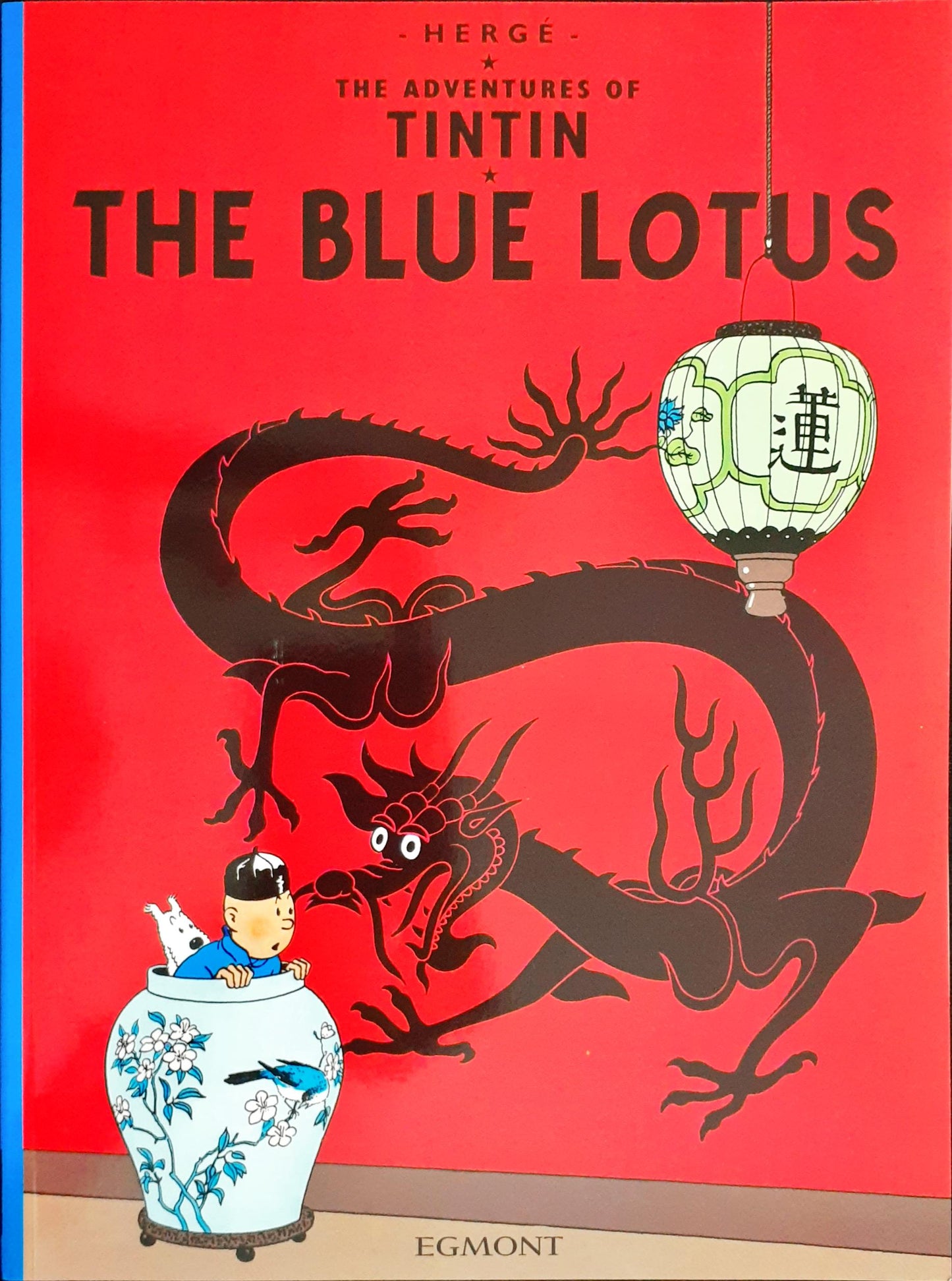 The Blue Lotus by Herge [Tintin] [GRAPHIC NOVEL]