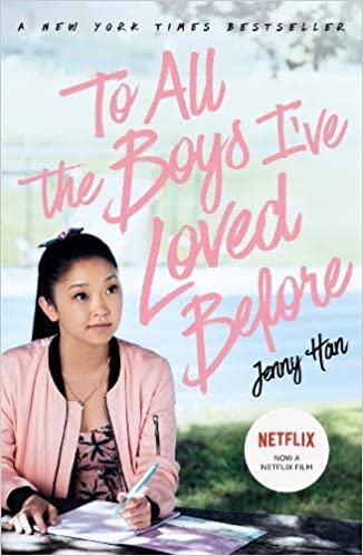 To all the boys i've loved before