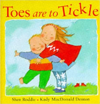Toes are to Tickle [Hardcover]