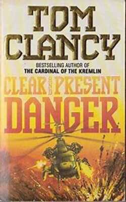 Clear and Present Danger