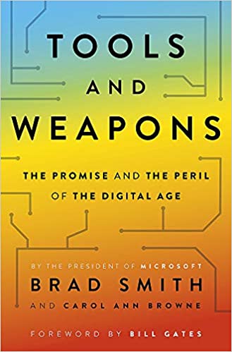 Tools and Weapons: The Promise and the Peril of the Digital Age [HARDCOVER] (RARE BOOKS)