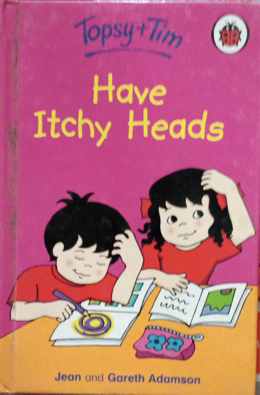 Topsy and tim: have itchy heads [hardcover]