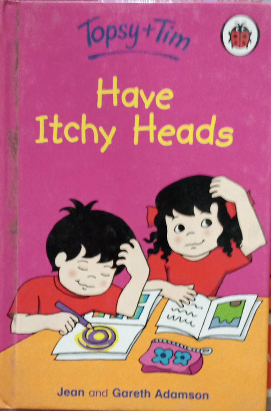 Topsy and tim: have itchy heads [hardcover]