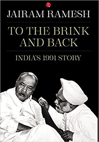 To the Brink and Back: India’s 1991 Story (Hardcover) (RARE BOOKS)