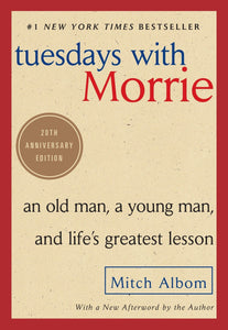 Tuesdays With Morrie [HARDCOVER]