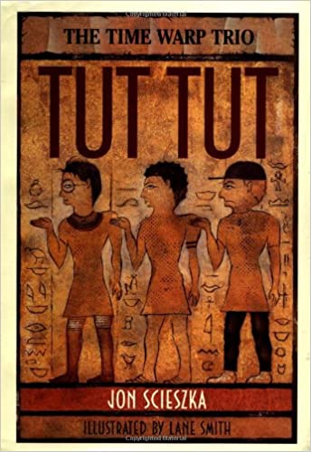 Tut Tut (Time Warp Trio) by Jon Scieszka (RARE BOOKS)