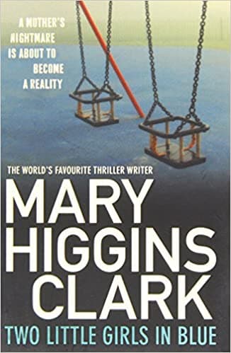 Two Little Girls in Blue by Mary Higgins Clark