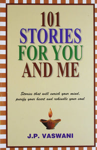 101 Stories For You And Me