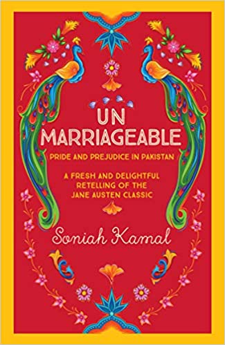Unmarriageable: Pride and Prejudice in Pakistan