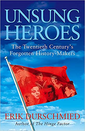 Unsung Heroes (RARE BOOKS)