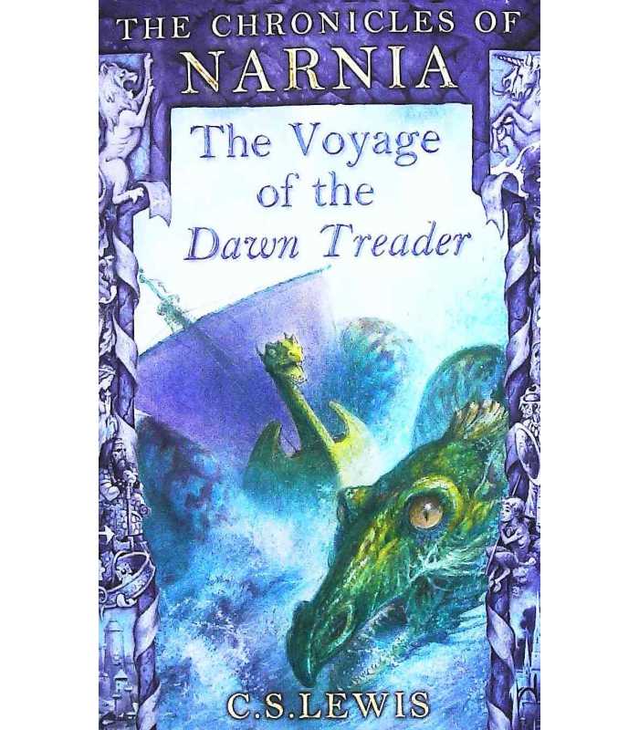 The Voyage of the Dawn Treader (The Chronicles of Narnia, Book 5) (Lions S.)