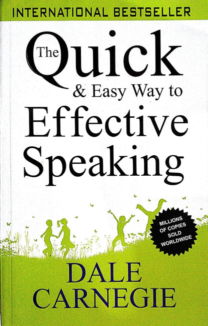 The Quick and Easy Way to Effective Speaking