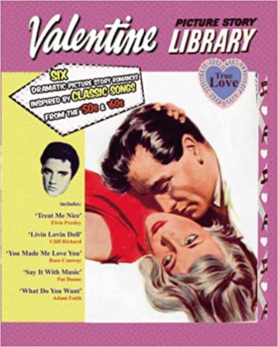 Valentine Picture Story Library: Tried to Pull Free, But He Crushed His Lips to Mine...' [HARDCOVER]