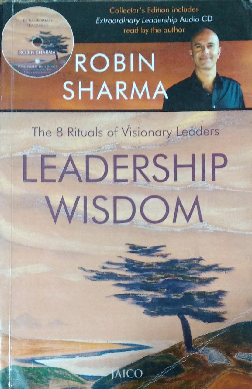 Leadership Wisdom by Robin Sharma