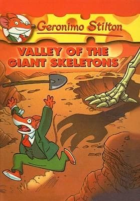 Valley of the giant skeletons #32 by Geronimo Stilton