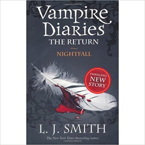 Vampire diaries the return nightfall by L. J. Smith