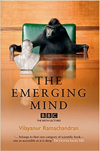 The emerging mind by Vilayanur Ramachandran
