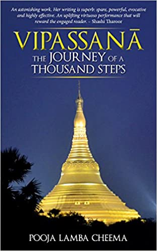 Vipassana: The Journey of A Thousand Steps