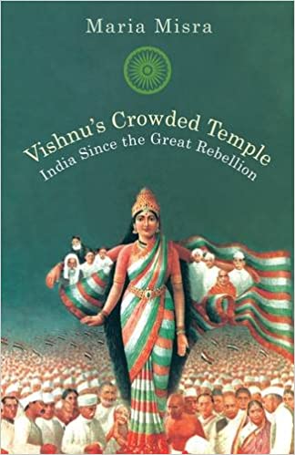 Vishnu's Crowded Temple: India Since the Great Rebellion [Hardcover]