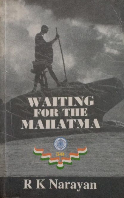 Waiting For The Mahatma