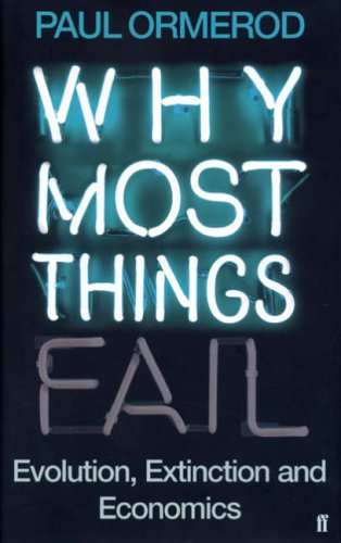 Why Most Things Fail [HARDCOVER]