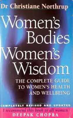 Women's Bodies Women's Wisdom (RARE BOOKS)