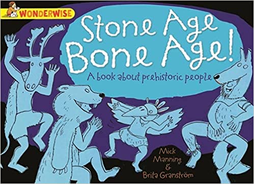 WONDERWISE: Stone Age Bone Age!