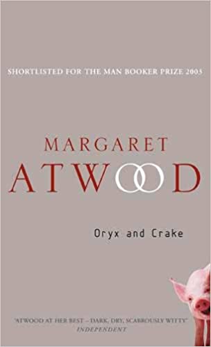Oryx and Crake (RARE BOOKS)