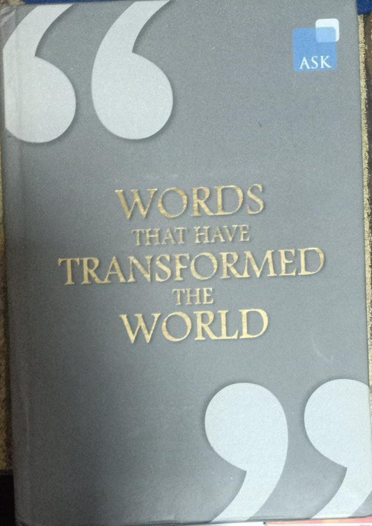 Words that have transformed the world [HARDCOVER] (RARE BOOKS)