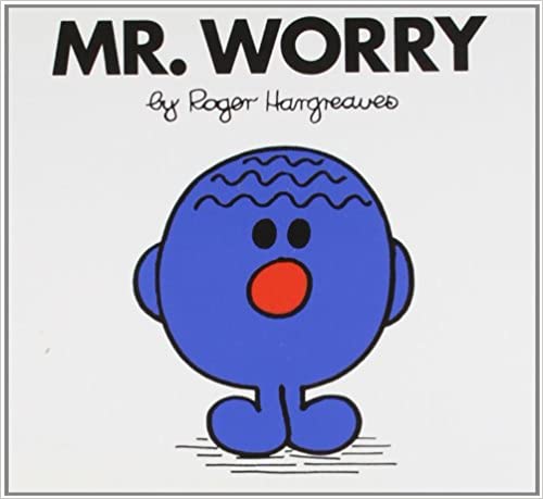Mr. Worry