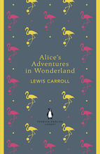 Load image into Gallery viewer, Alice&#39;s Adventures in Wonderland
