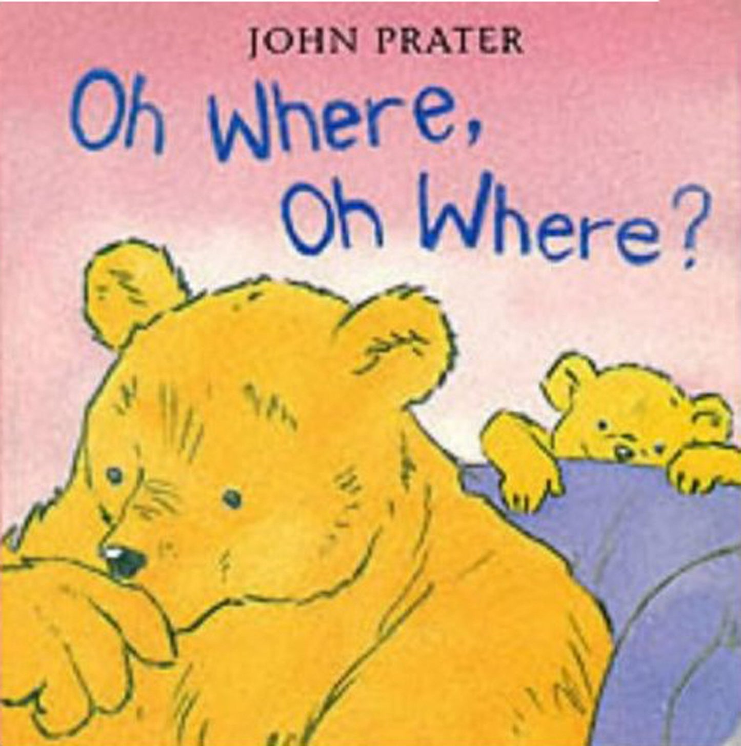 Oh Where, Oh Where [BOARDBOOK]