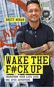 Wake the F*ck Up (RARE BOOKS)