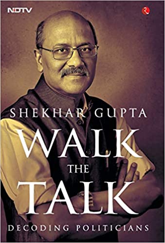 Walk the Talk: Decoding Politicians [HARDCOVER]