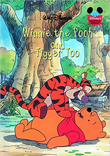 Walt Disney's Winnie the Pooh and Tigger Too [Hardcover]