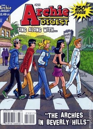 Archie Digest Sing Along With... "The Archies in Beverly Hills" #250 by Archie Comics [GRAPHIC NOVEL]