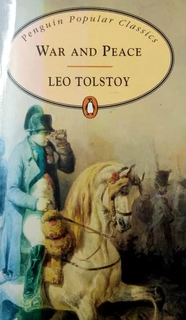 War and Peace by Leo Tolstoy (Penguin Popular Classics)