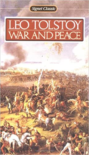 War and Peace (Signet classics)