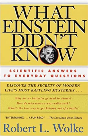 What Einstein Didn't Know (RARE BOOKS)