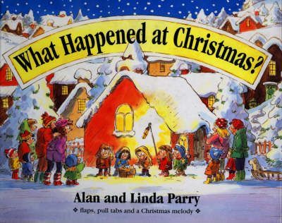 What Happened at Christmas [Hardcover]