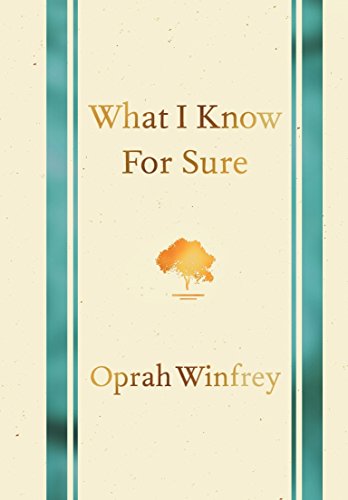 What i know for sure by Oprah Winfrey [hardcover] (rare books)