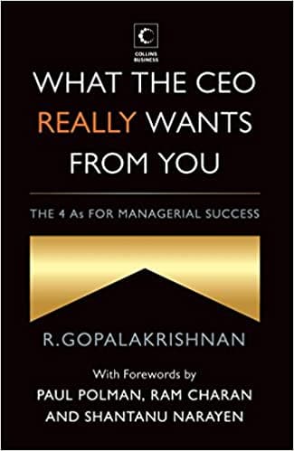 What the ceo really wants from you by R. Gopalakrishnan [hardcover]