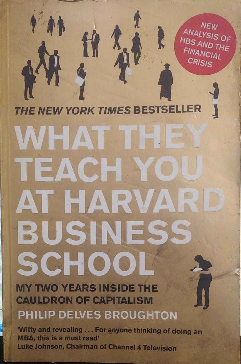 What They Teach You at Harvard Business School