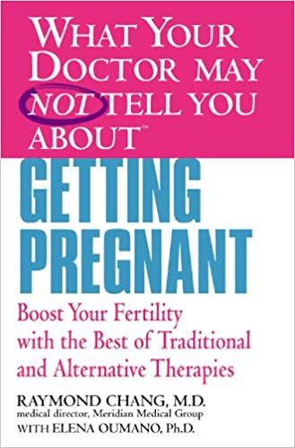 What Your Doctor May Not Tell You About Getting Pregnant (RARE BOOKS)