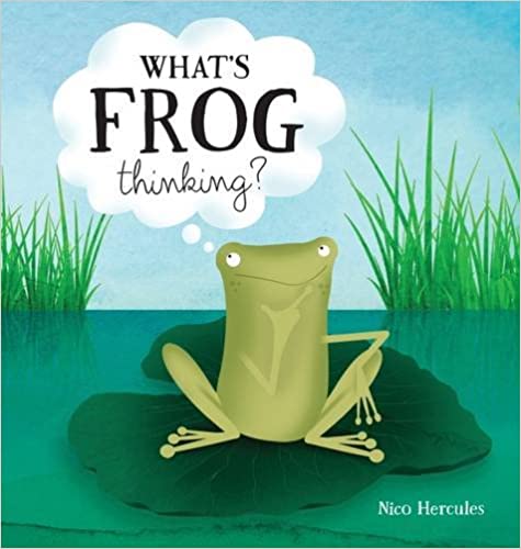 What's Frog Thinking? [BOARD BOOK]