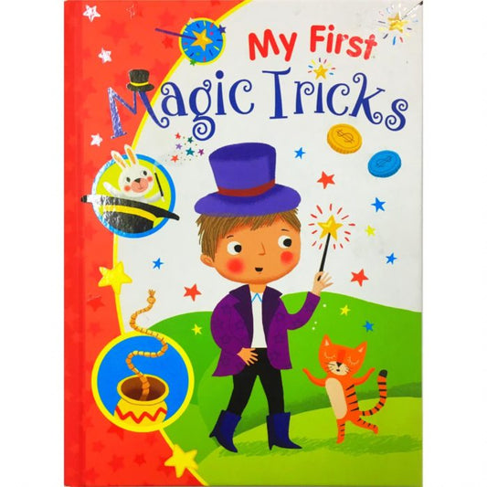 My First Magic Tricks [HARDCOVER]