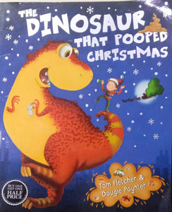 the dinosaur that pooped christmas