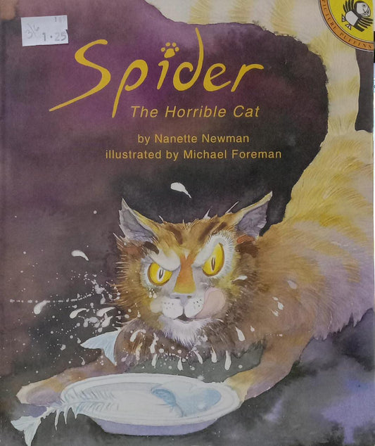 Spider the Horrible Cat by Newman Nanette